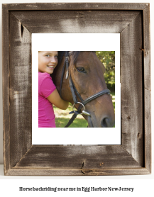 horseback riding near me in Egg Harbor, New Jersey